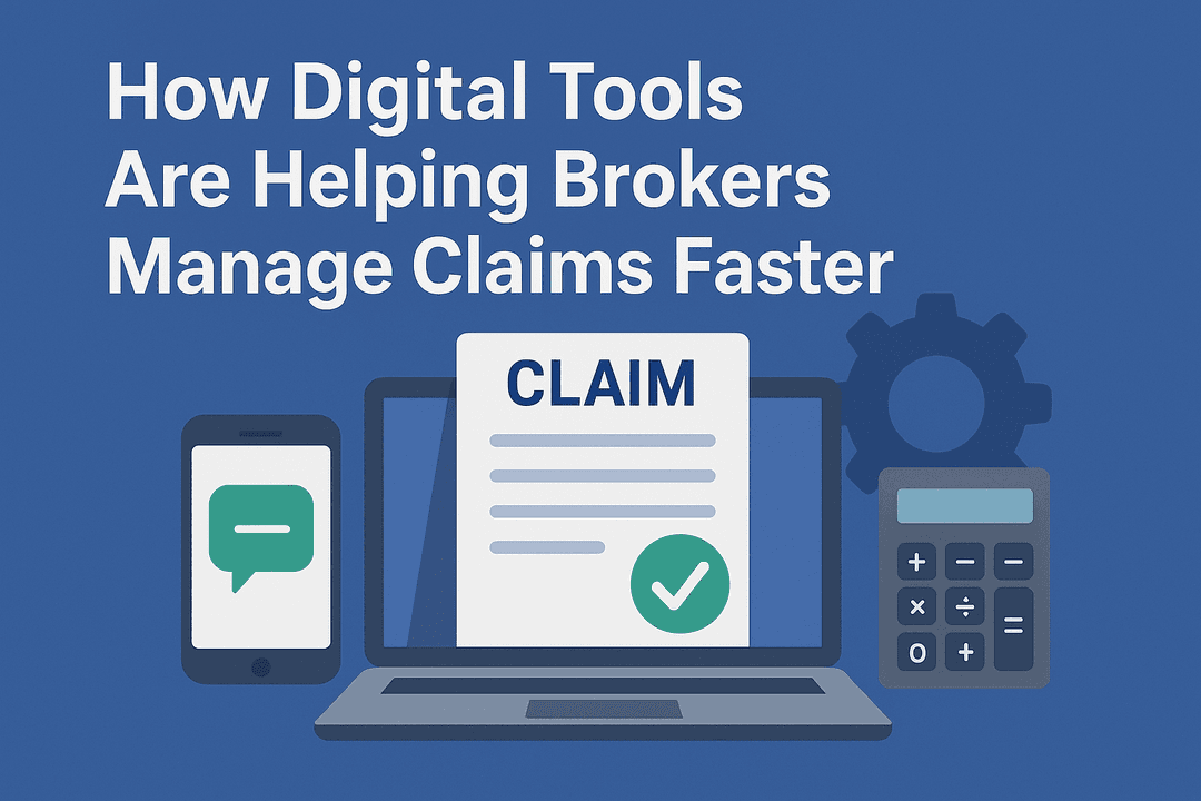 How Digital Tools Are Helping Brokers Manage Claims Faster